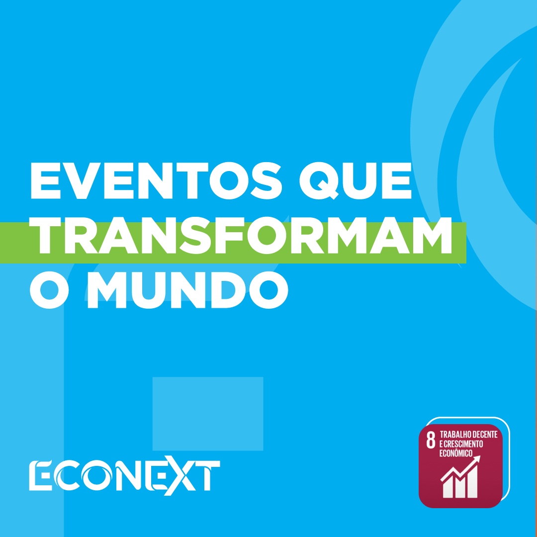 Eventos que transformam o mundo