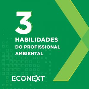 3 Habilidades do Profissional Ambiental