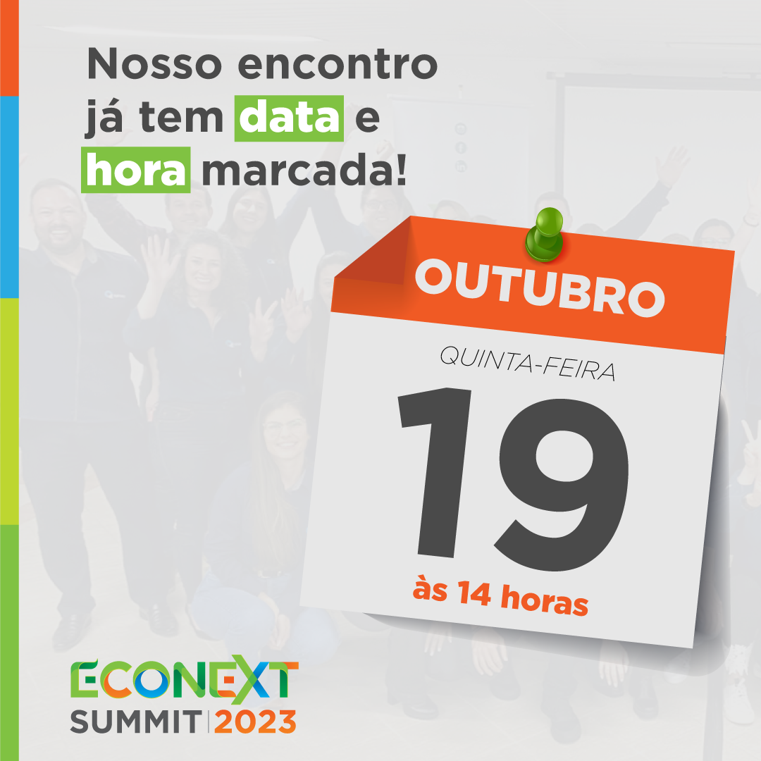 Econext Summit 2023: nosso encontro já tem data e hora marcada!