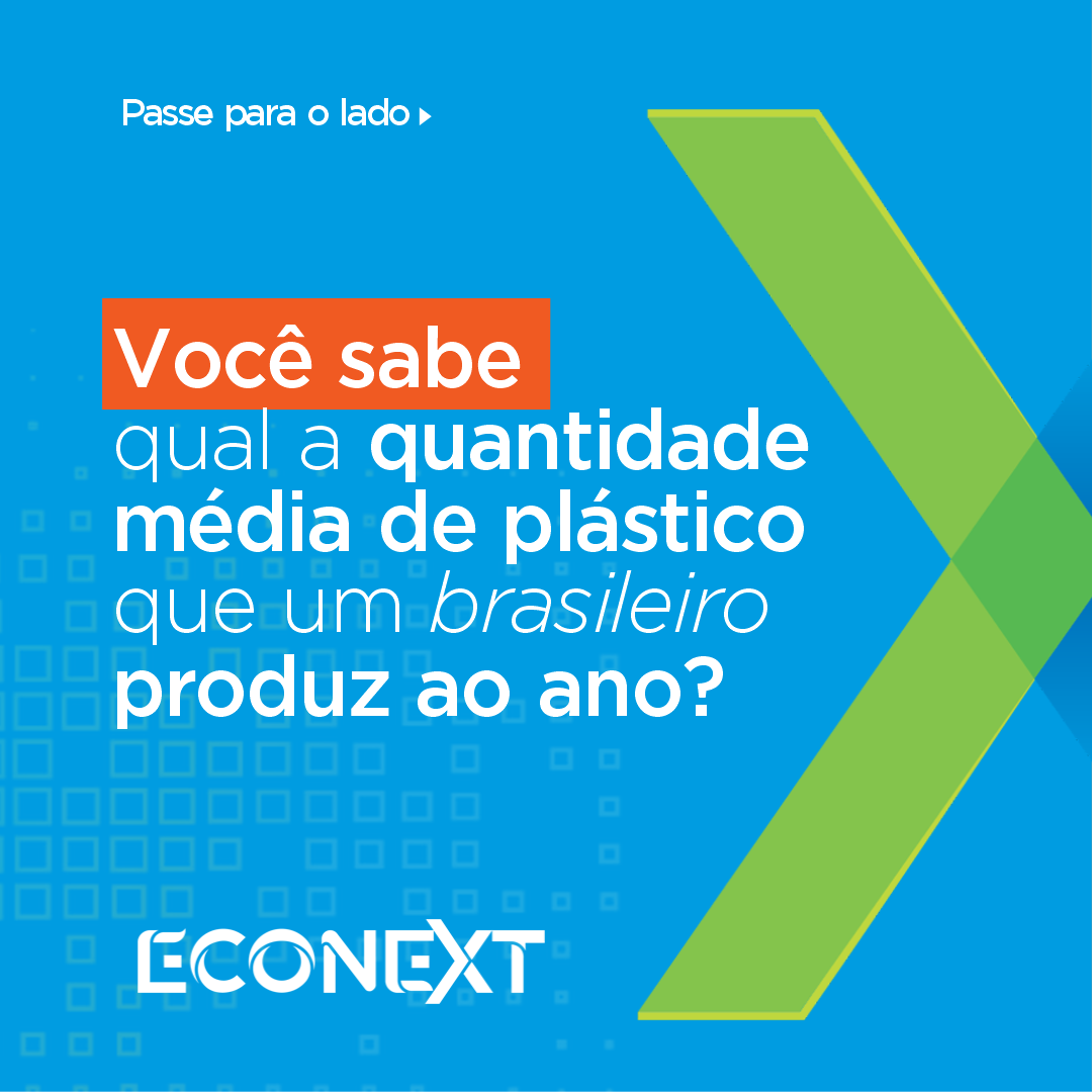 Você sabe qual a quantidade média de plástico que um brasileiro produz ao ano?