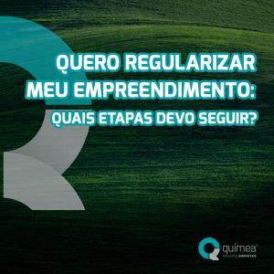 Quero regularizar meu empreendimento: quais etapas devo seguir?