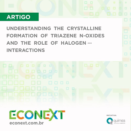 Understanding  the  Crystalline  Formation  of  Triazene  N-Oxides  and  the  Role  of  Halogen···p Interactions