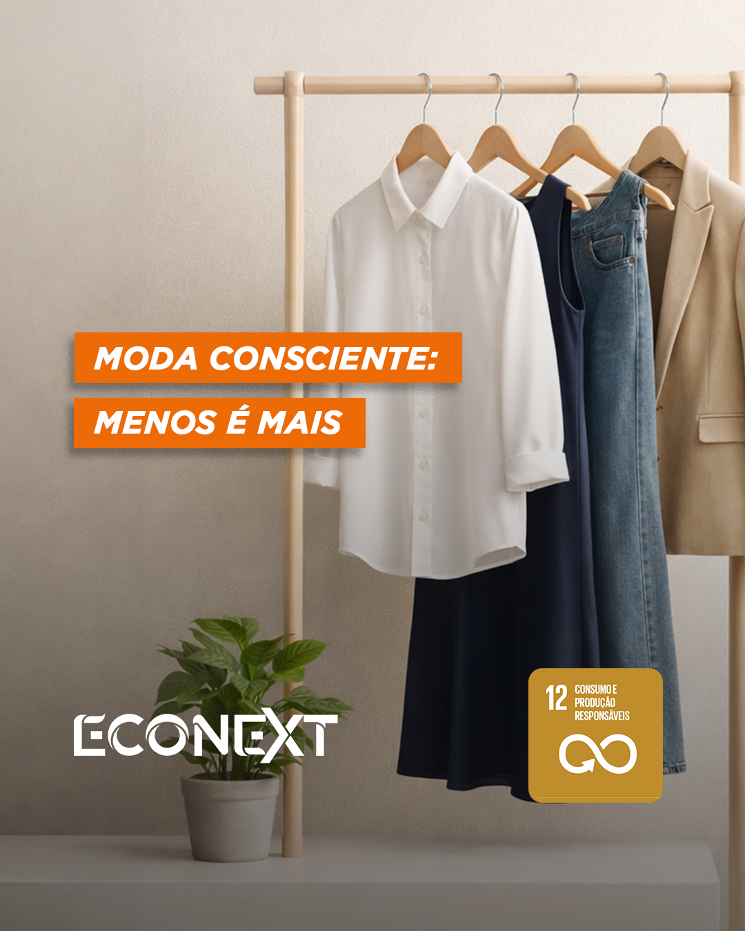Moda consciente: menos é mais. 