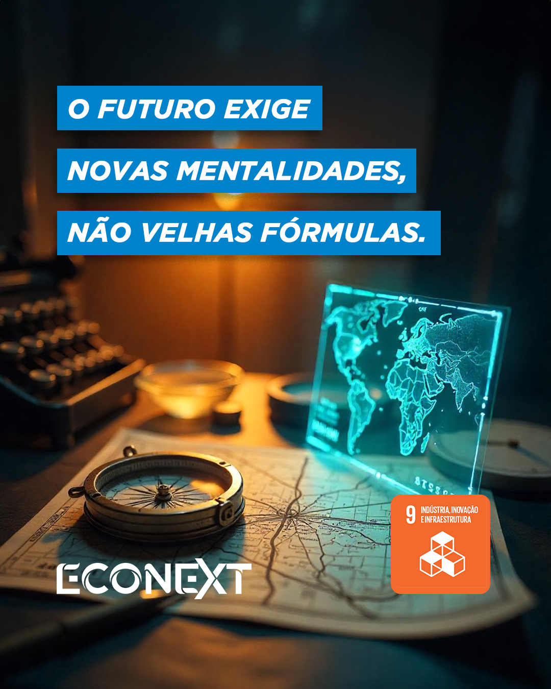 O futuro exige novas mentalidades, não velhas fórmulas.
