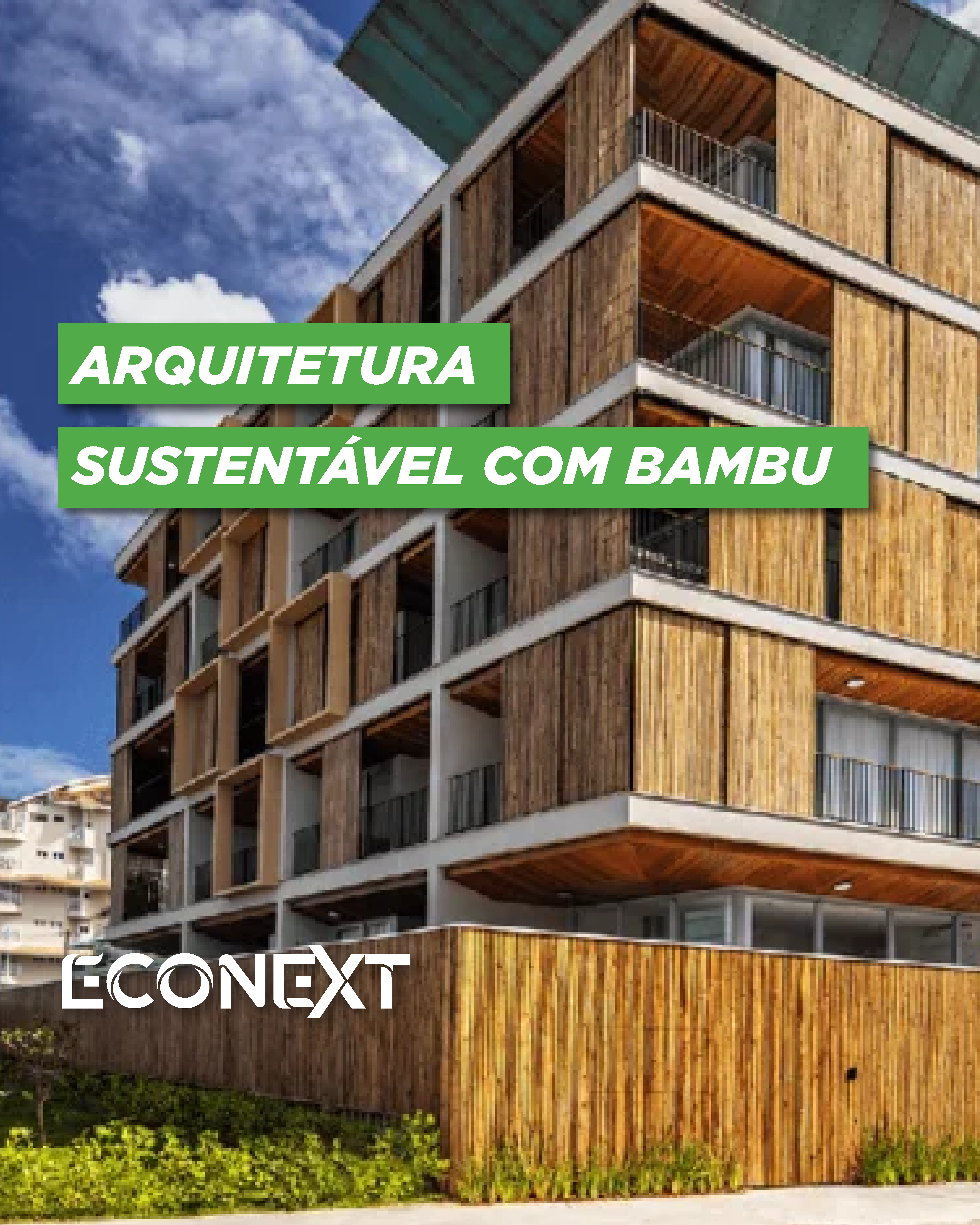 Arquitetura Sustentável com Bambu