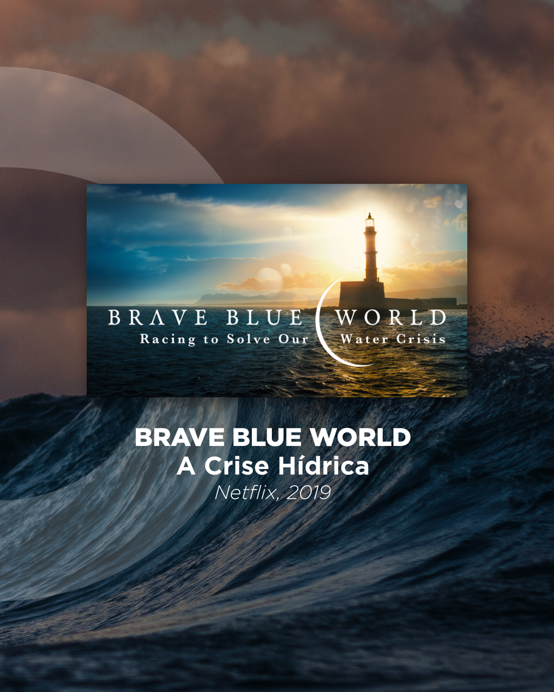 Vai um filminho aí? Recomendação: Brave Blue World