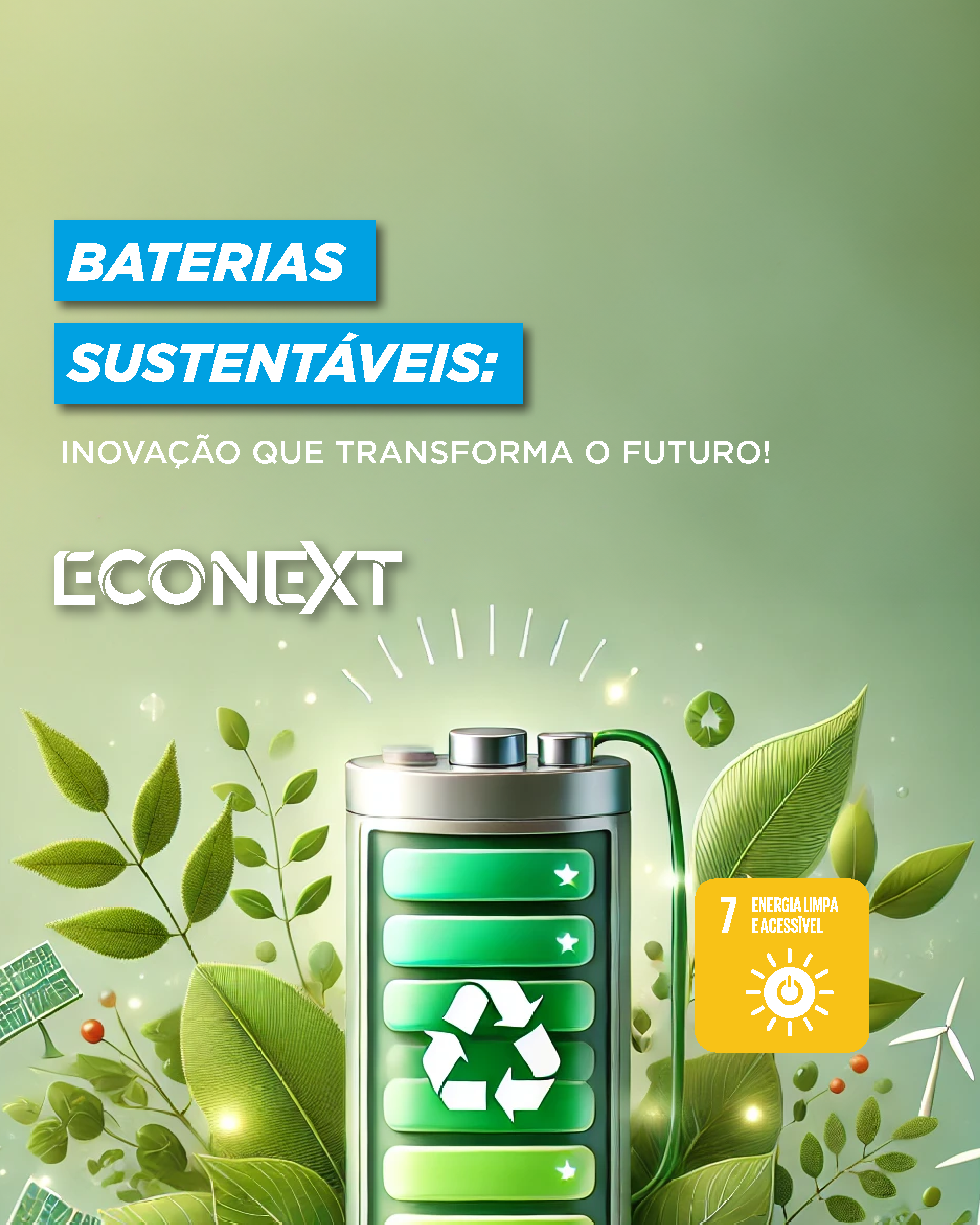 Baterias Sustentáveis: Inovação que Transforma o Futuro!