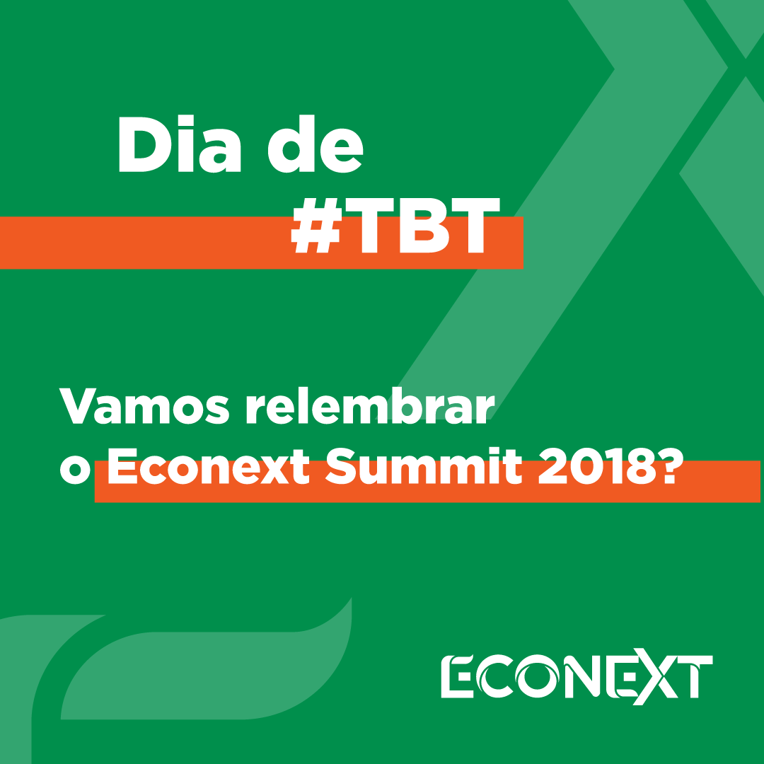 Vamos relembrar o Econext Summit 2018?