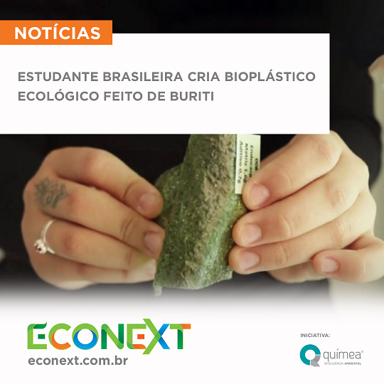 Estudante Brasileira Cria Bioplástico Ecológico Feito de Buriti