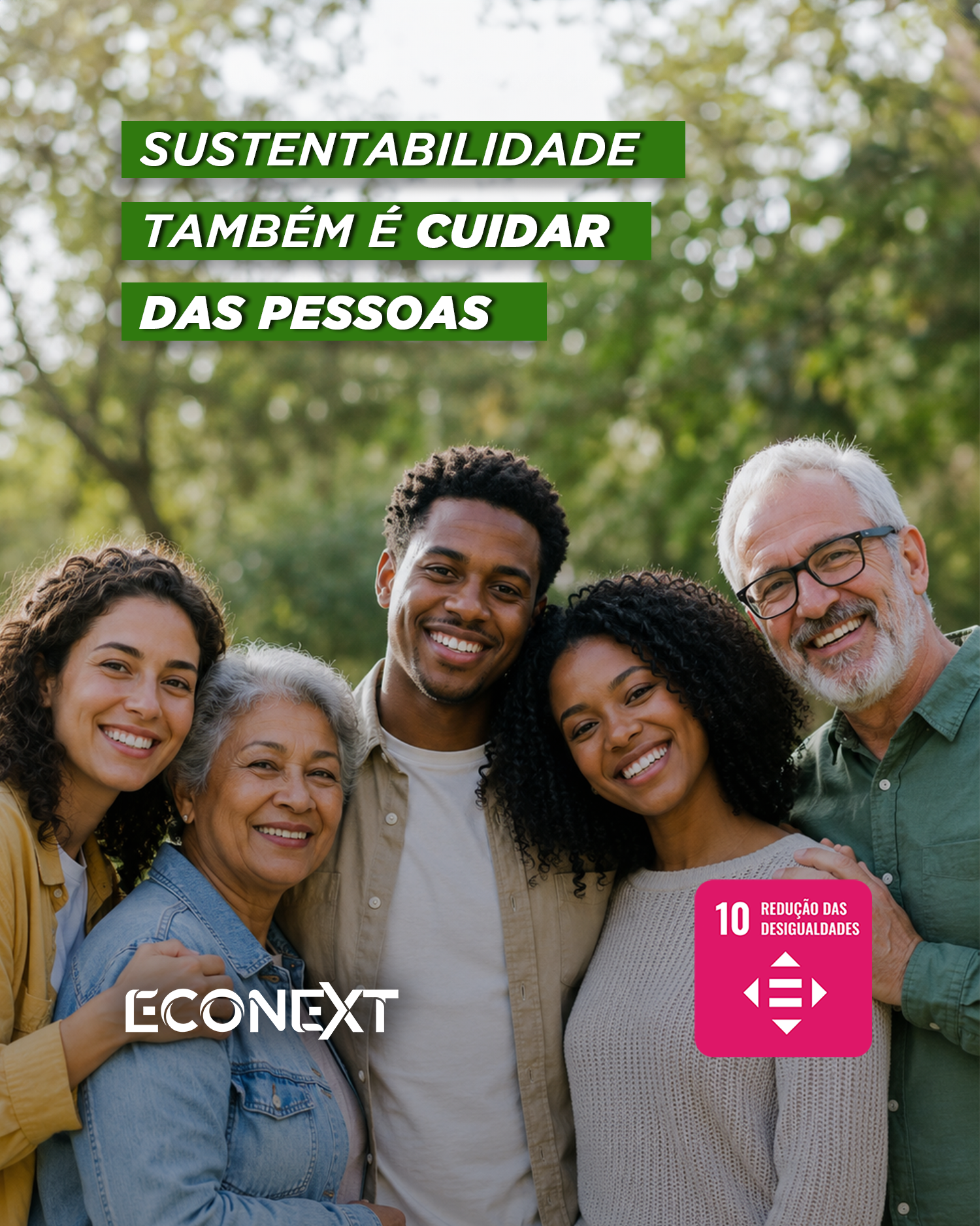 Sustentabilidade também é cuidar das pessoas