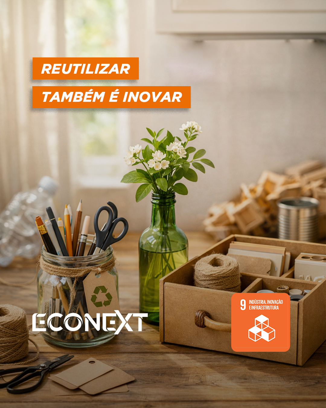 Reutilizar também é inovar.