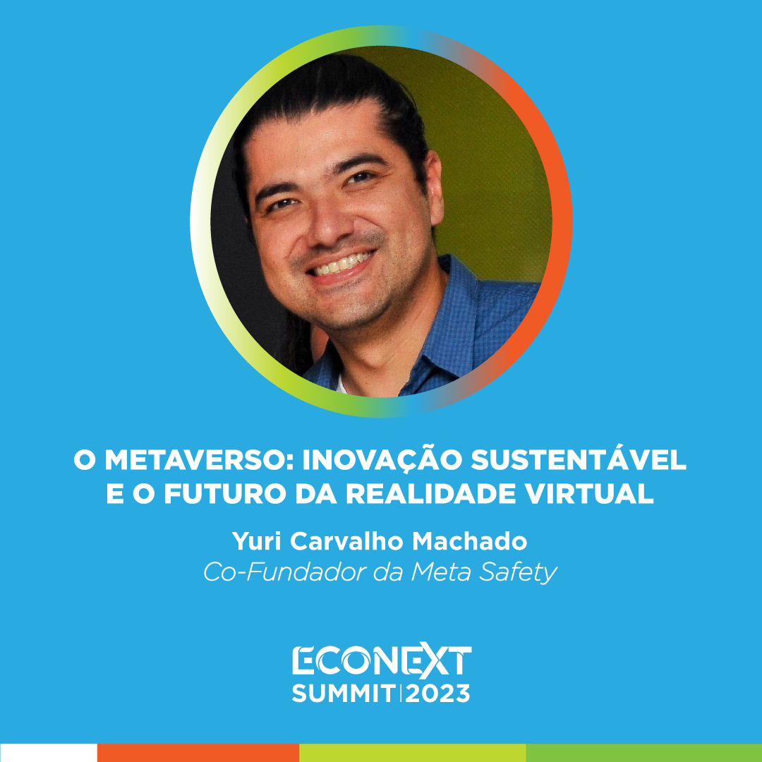 Conheça Yuri Machado, palestrante do Econext Summit 2023